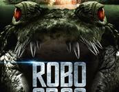 RoboCroc a legújabb gagyihorror szörnye