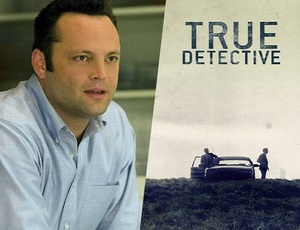 Vince Vaughn a True Detective 2. évadában?