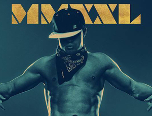 Magic Mike XXL - Első teaser 